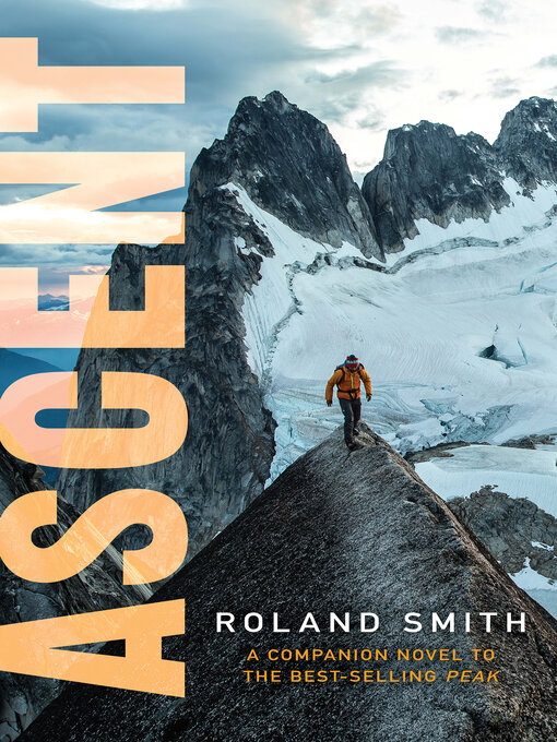 Title details for Ascent by Roland Smith - Wait list